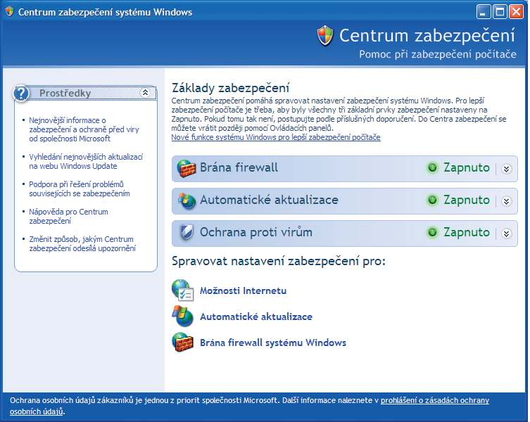 4. CENTRUM ZABEZPEČENÍ SYSTÉMU WINDOWS» V okně CENTRUM ZABEZPEČENÍ SYSTÉMU WINDOWS jsou nejdůležitější tři záložky Brána i rewall, Automatické aktualizace a Ochrana proti virům.