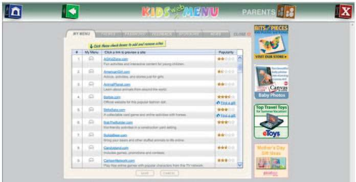 Kids Web Menu» Předností prohlížeče Kids Web Menu je jeho jednoduchost, se kterou by si měly poradit děti již od 2 let. Umožňuje blokovat webové stránky s nevhodným obsahem.