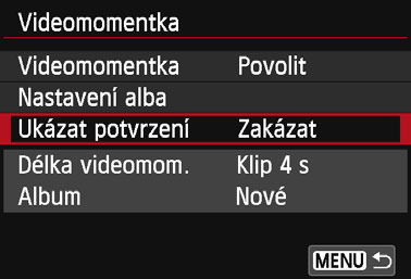 3 Snímání videomomentek Možnosti dostupné v krocích 8 a 9 Funkce J Uložit jako album (krok 8) J Přidat do alba (krok 9) W Uložit jako nové album (krok 9) 1 Přehrát videomomentku (kroky 8 a 9) r