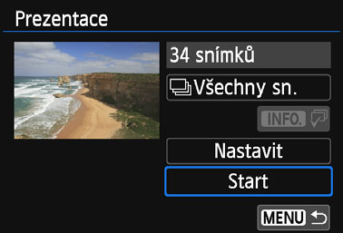 3 Prezentace (automatické přehrávání) [Přechodový efekt] [Hudba na pozadí] 4 5 Spusťte prezentaci. Stisknutím tlačítek <W> <X> vyberte možnost [Start] a stiskněte tlačítko <0>.