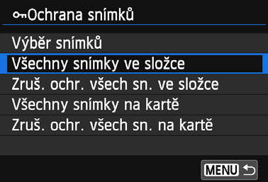 K Ochrana snímků 3 Ochrana všech snímků ve složce nebo na kartě Můžete současně nastavit ochranu pro všechny snímky ve složce nebo na kartě.