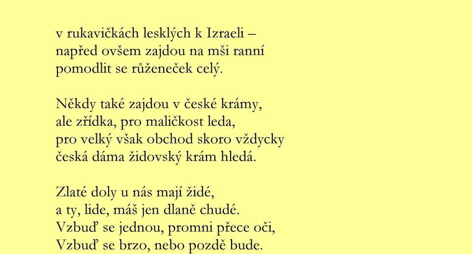 obchod skoro vţdycky česká dáma ţidovský krám hledá.