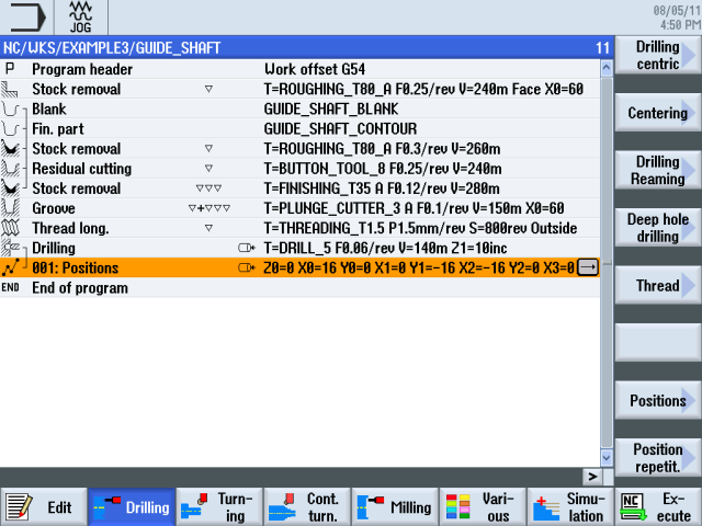 Příklad 3: Vodicí hřídel 8.8 Vrtání Stiskněte programové tlačítko Pozice. Z cvičných důvodů je čtveřice vrtaných děr zadána jako jednotlivé pozice.