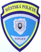 STATUTÁRNÍ MĚSTO TEPLICE MĚSTSKÁ POLICIE 415 95 TEPLICE, Dvorská 195 MP 24 13/2016 V Teplicích dne 8. 12.