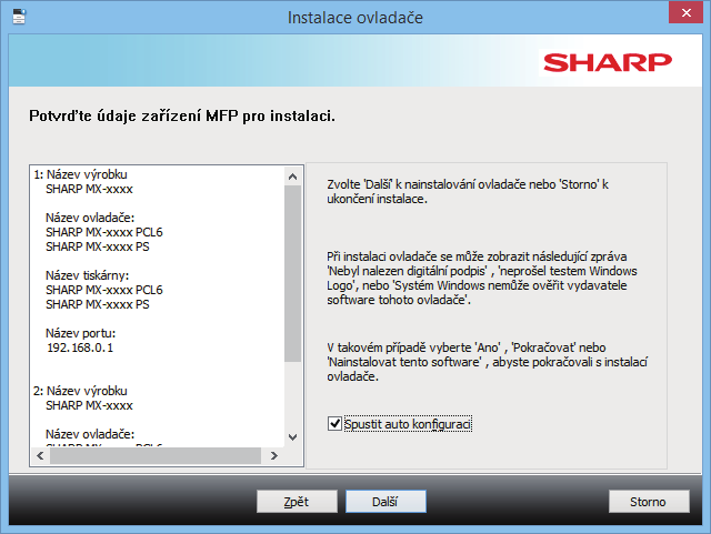 Obsah Windows / Zvolte software, který chcete nainstalovat Instalace ovladače tiskárny / Ovladače PC-Fax (běžný postup) Standardní instalace / Pokročilá instalace 5 Postupujte podle pokynů na