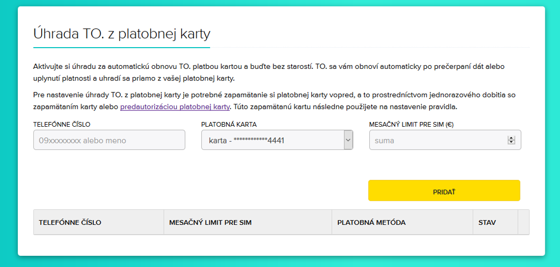 vyhovuje a platí sa samo priamo z karty. Stačí mať na karte dostatočný limit. Na platobnú kartu si zároveň môžete nastaviť maximálny mesačný limit, aby ste mali svoje výdavky vždy pod kontrolou.