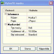 V otevřeném dialogovém okně nastavíme oblast pro maskování, název a popis masky, styl zobrazení masky.