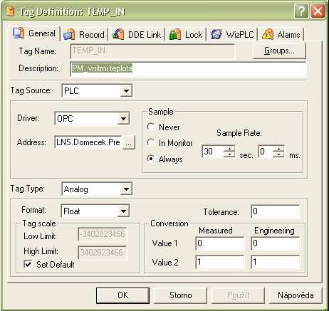 Obrázek 18 - Wizcon - definice tagu V záložce General se nastaví jméno tagu a popis. Je vhodné popis (Description) vyplnit z důvodu pozdějšího snadnějšího orientování ve výpisu všech tagů.