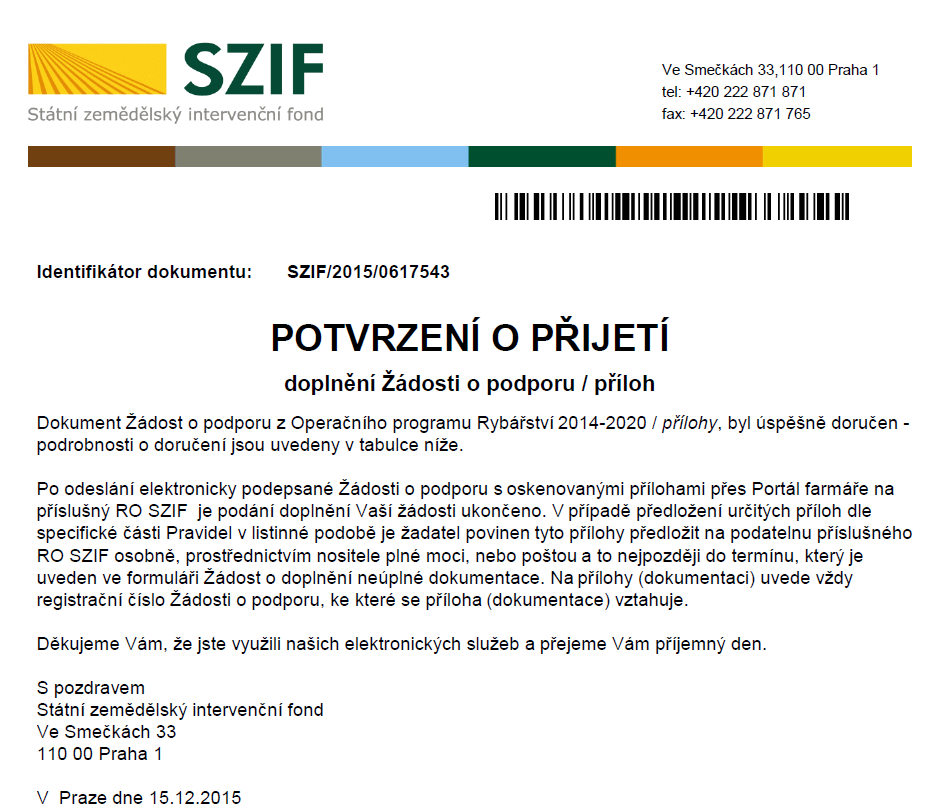 Po doplnění Žádosti o podporu se žadateli zobrazí strana (obrázek 30), kde pod odkazem Stáhnout soubor je doplněná Žádost o podporu a pod odkazem Stáhnout potvrzení je Potvrzení o přijetí