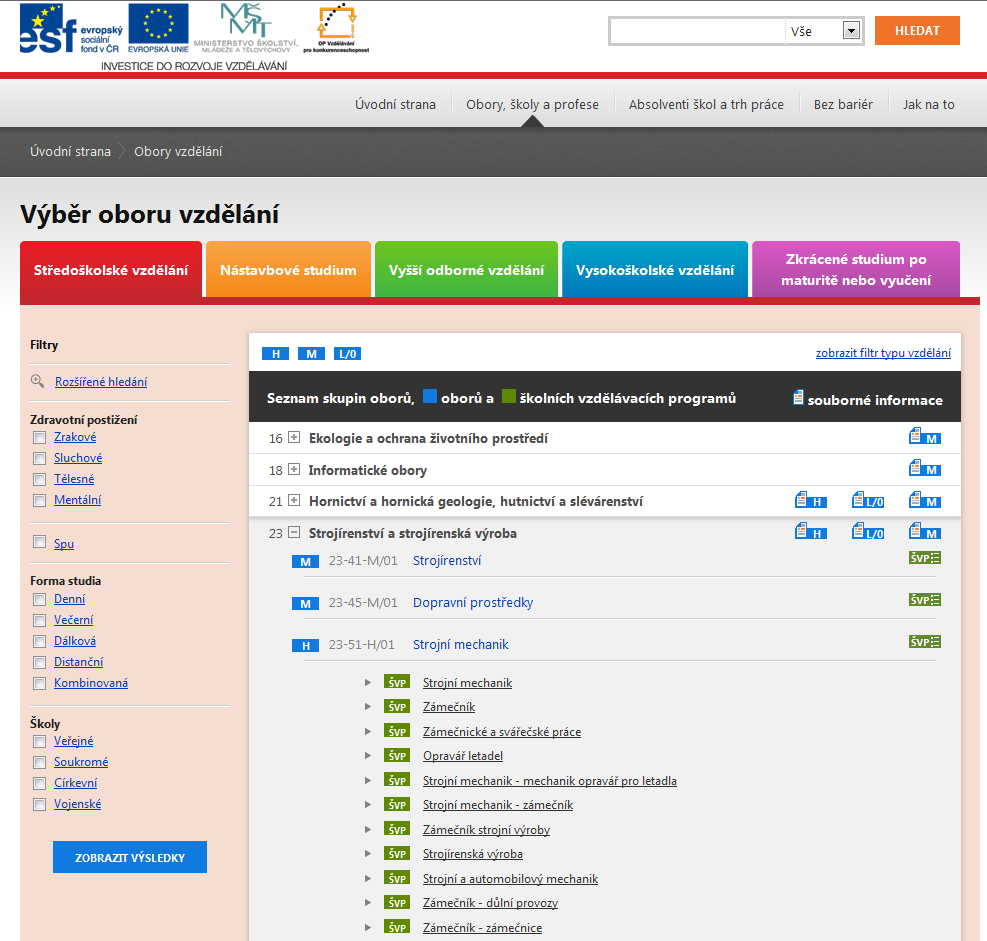 INFOABSOLVENT VÝBĚR PODLE OBORU Inovace v rámci systému ISA+: Využití rozklikávacích seznamů Lze rozbalit několik skupin