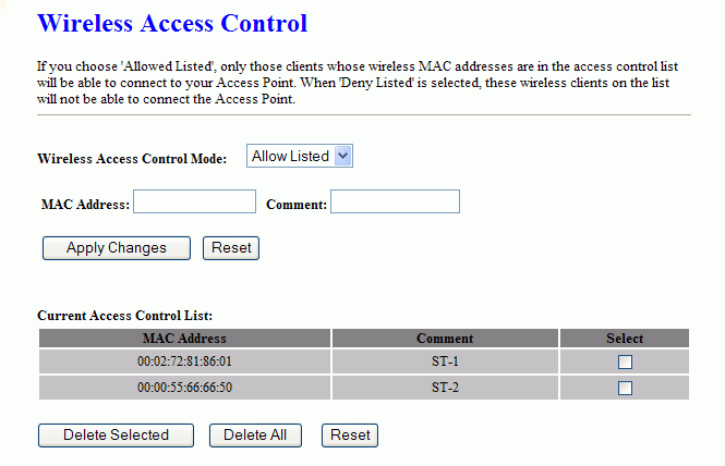 3.3.7 WiFi kontrola přístupů Pokud povolíte Wireless Acess Controll kontrolu přístupů, pouze klienti jejichž MAC adresy budou uvedeny v seznamu na této stránce se budou moci připojit.