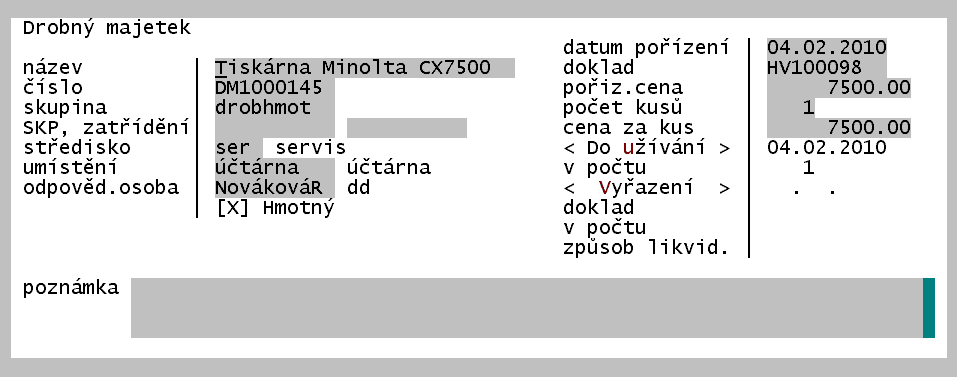 Grand 20 10 DROBNÝ MAJETEK Evidenční karta obsahuje obdobné údaje, jako karta dlouhodobého majetku.