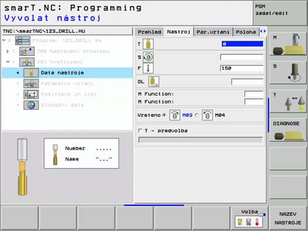 Jednotka 201 Vystružován Parametry ve formuláři Přehled: 8 T: č slo nebo název nástroje (přep natelné softklávesou).