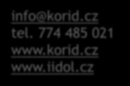 Děkujeme za pozornost info@korid.cz tel.