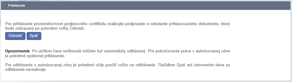 Pre ďalšie prihlásenie už môže použiť aj pridelený identifikátor ID, ktorý je po prihlásení do OIZ zobrazený v pravom hornom rohu,