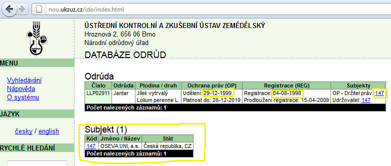 Příklad údajů z databáze odrůd: U ostatních výsledků specifikovaných v této kategorii v RVVI se