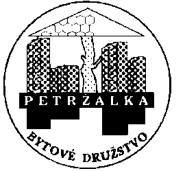 BYTOVÉ DRUŽSTVO Petržalka, družstvo Budatínska 1, 851 05 Bratislava 5 Dátum podania/váš list číslo Naše číslo Vybavuje/linka Bratislava 02.10.