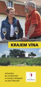 Vinařskou Moravou Vás provede naše edice: Vinařská oblast Morava Praha ČESKÁ REPUBLIKA Brno VINAŘSKÉ PODOBLASTI: ZNOJEMSKÁ MIKULOVSKÁ VELKOPAVLOVICKÁ SLOVÁCKÁ BRNO UHERSKÉ HRADIŠTĚ VELKÉ PAVLOVICE