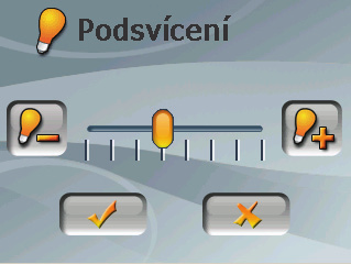 3.2 Podsvícení 1. Stiskněte tlačítko Nastavení v hlavní nabídce na Hlavní obrazovce. 2. Stiskněte tlačítko Podsvícení. 3.