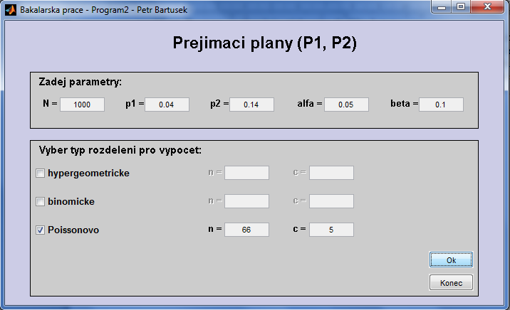 3.3.4 Počítačový program pro výpočet přejímacích plánů Pro výpočet optimálního přejímacího plánu (n; c) byl vytvořen počítačový program Program2 (viz. přílohy).