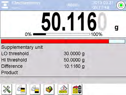 Kontrolní vážení: Bude-li třeba, vytárujte, položte vážený materiál a spusťte kontrolu tolerance. Sloupcový ukazatel zobrazuje hmotnost vzorku ve vztahu k mezním hodnotám tolerance.