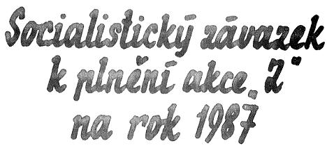 Vážení čtenáři a milí spoluobčané, těšíme se s Vámi na shledanou na všech akcích, jejichž zabezpečování, uskutečnění a hojná účast návštěvníků je zároveň úspěšným plněním jednotlivých úkolů našeho