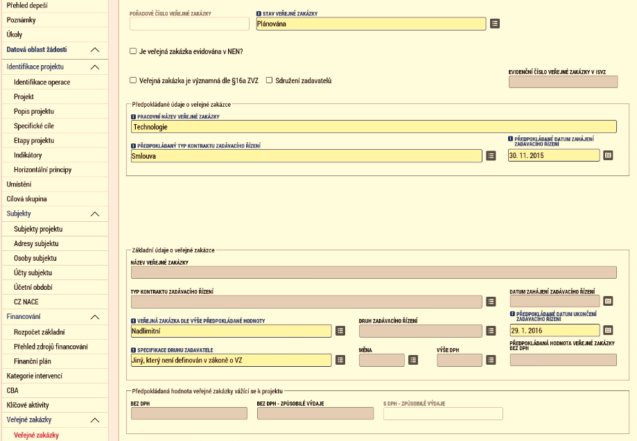 Veřejné zakázky V případě, že se žadatel rozhodne ponechat zaškrtnutý checkbox Realizace zadávacích řízení na projektu, je nutné, aby vyplnil všechna editovatelná pole a nakonec vše uložil.