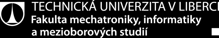 práce: Vedoucí práce: P2612 Elektrotechnika a informatika 2612V045