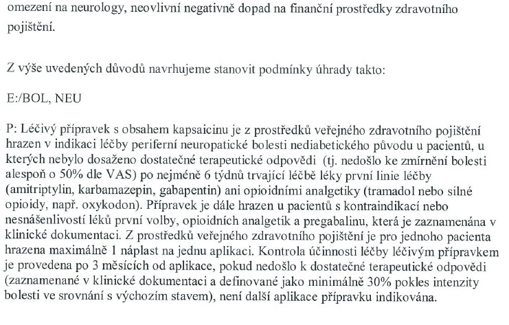 K tomu Ústav uvádí, že v informativním přepočtu skutečně nalezl chybu a v rozhodnutí uvádí správnou hodnotu úhrady pro konečného spotřebitele, která činí 7132,29 Kč. Dne 16. 5.