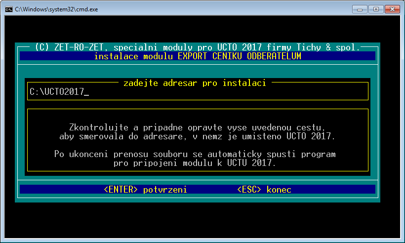 Dále v instalaci postupujte podle instrukcí uvedených v dialogových oknech. V dialogovém okně se objeví výzva k zadání cílového adresáře, například: C:\UCTO2017.