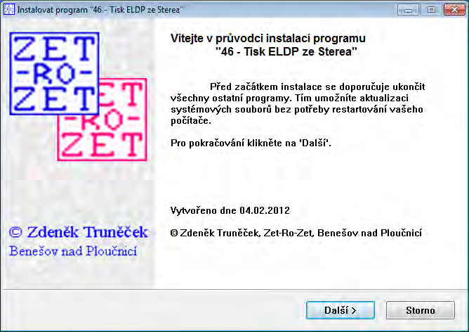 Z důvodu minimalizace velikosti a tím i doby stahování jsou všechny soubory nutné k instalaci modulu zkomprimovány do jednoho samorozbalovacího souboru.