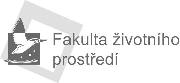 ČESKÁ ZEMĚDĚLSKÁ UNIVERZITA V PRAZE FAKULTA ŽIVOTNÍHO PROSTŘEDÍ REGIONÁLNÍ CENTRUM VaV Operačního programu