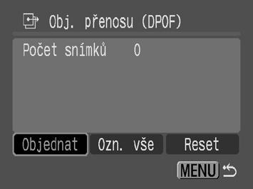 172 Nastavení přenosu DPOF Ve fotoaparátu můžete specifikovat nastavení pro snímky před jejich stažením do počítače. Informace o způsobu přenosu snímků do počítače jsou uvedeny v Příručce k softwaru.