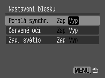 81 2 Proveďte nastavení. 1. Pomocí tlačítka nebo vyberte volbu. 2. Pomocí tlačítka nebo proveďte nastavení. 3. Stiskněte tlačítko.