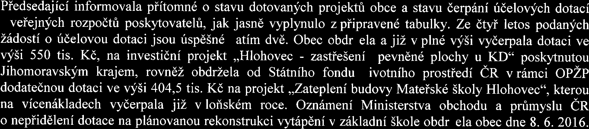 Slibil, Ze svoji dinnost zintenzivni do pii5tiho zasedfini ZO.Karel Vla5ic sddlil, 2e dne 23.