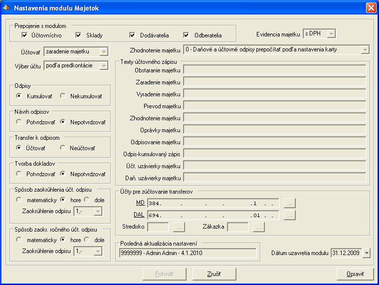 MAJETOK V module majetok je moţné viesť evidenciu majetku organizácie.