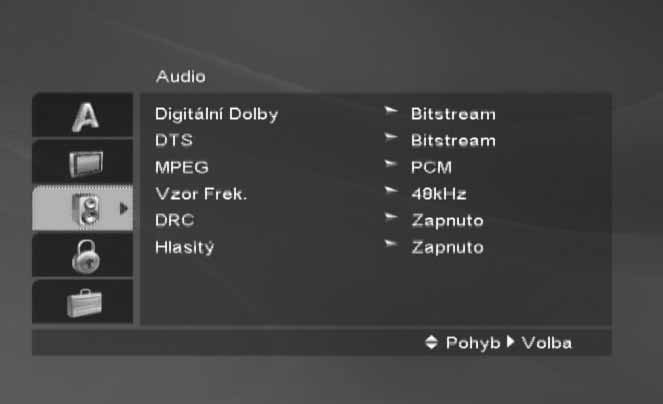 Dgtální Dolby / MPEG DVD DvX Btstream: Položku "Btstream" zvolte v případě, že je konektor DIGITAL OUT přehrávače DVD přpojen k zeslovač č jnému zařízení vybavenému dekodérem Dgtální Dolby nebo MPEG.