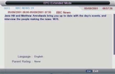 EPG (Elektronický průvodce programů) 6.3. Extended mode (Rozšířený režim) Zobrazuje detailní informace o každém kanálu.