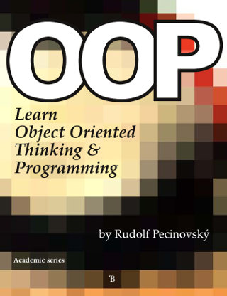 Dal²í literatura Learn Object Oriented Thinking & Programming, Rudolf Pecinovský