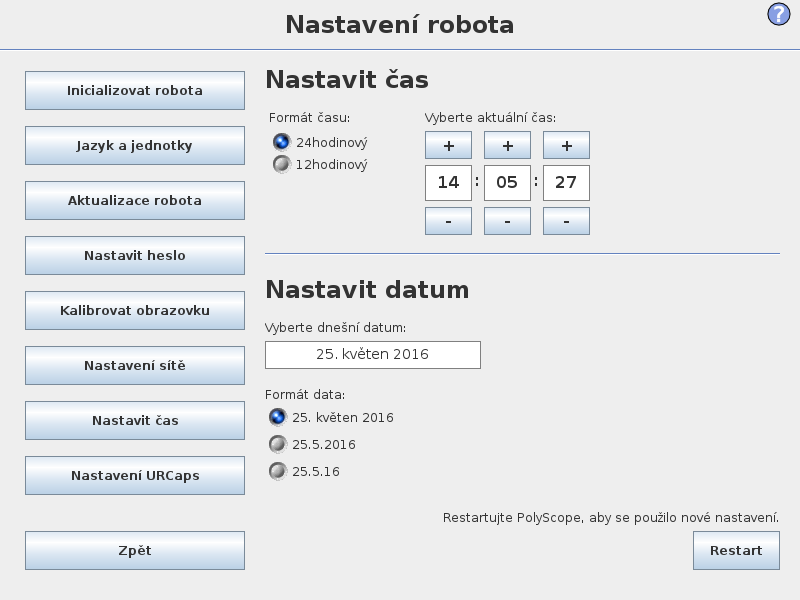 15.6 Nastavit čas Panel pro nastavení sítě Ethernet. Ethernetové připojení není pro základní funkce robota nezbytné a ve výchozím nastavení je zakázáno. 15.