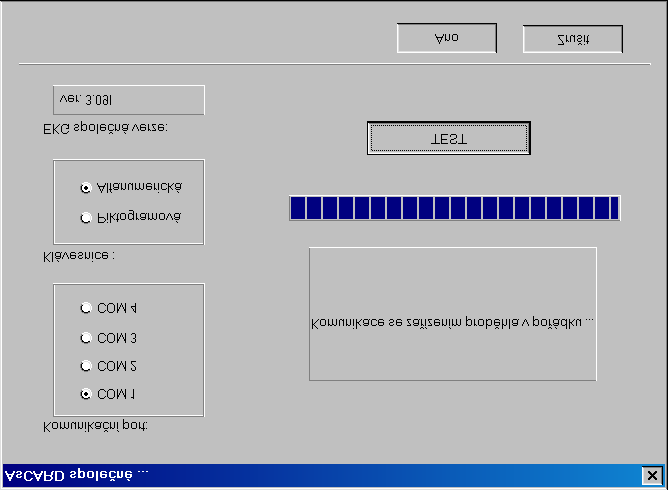 Vyberte port na který je připojen přístroj AsCARD z menu <Nastavení> pak <AsCARD> ze zobrazeného dialogového okna.