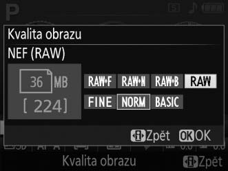 Kvalita a velikost obrazu z Kvalita a velikost obrazu společně určují, jaké množství místa na paměťové kartě zabere každý snímek.