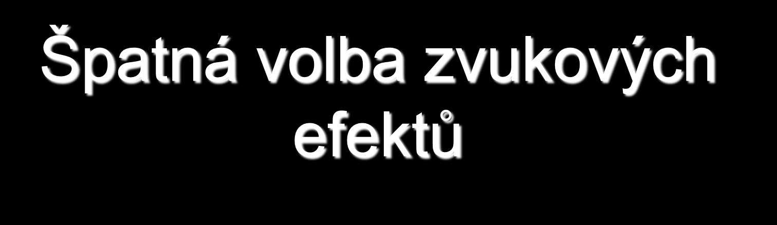 Špatná volba