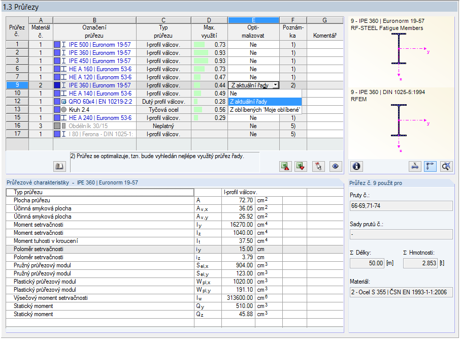 3 Vstupní data 3 3.3 Průřezy V tomto dialogu se uvádí průřezy, které se uvažují při posouzení. Dále tu lze stanovit parametry pro optimalizaci. Obrázek 3.5: Dialog 1.