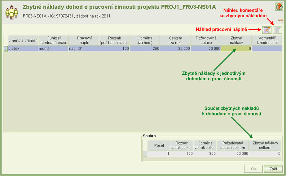 Z formuláře můžete spustit úlohy pro zobrazení detailních informací pro jednotlivé dohody a smlouvy, u kterých žádáte o dotaci.