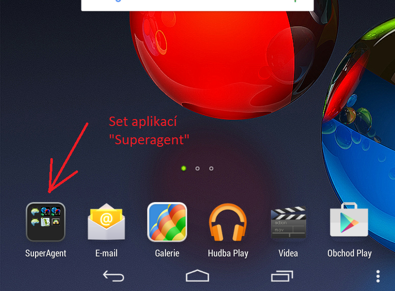 Set aplikací SuperAgent Set aplikací Supergent naleznete v levém dolním rohu úvodní obrazovky svého tabletu.
