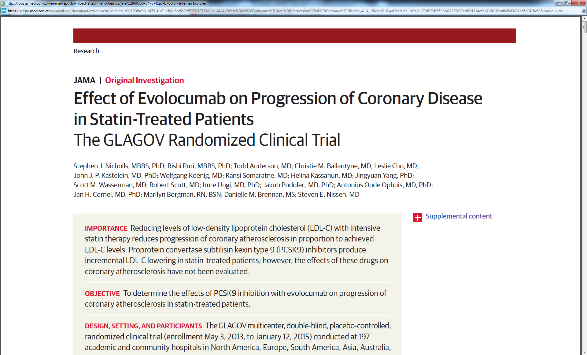 Studie GLAGOV: regrese ateromu The GLAGOV Randomized Clinical Trial Global Assessment of Plaque Regression With a PCSK9 Antibody as Measured by Intravascular Ultrasound Nicholls SJ et al.