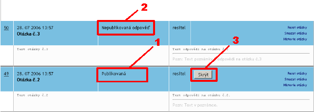 Při potvrzení funkce "Publikovat" se na webu automaticky zobrazí kompletní dotaz včetně odpovědi. V přehledu se otázka dostává do stavu "Publikovaná"(1).