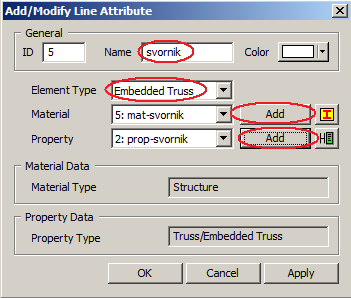 ID číslo a vepíšeme název (svornik), element type vybereme embedded truss a materiál zadáme tlačítkem