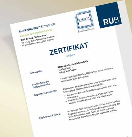 Mimoriadne bezpečný a certifikovaný prostredníctvom Ruhr-Universität Bochum Len u firmy Hörmann PRIHLÁSENÉ NA PATENTOVANIE Certifikovaná bezpečnosť so stabilným, bezporuchovým dosahom Novo vyvinutý,
